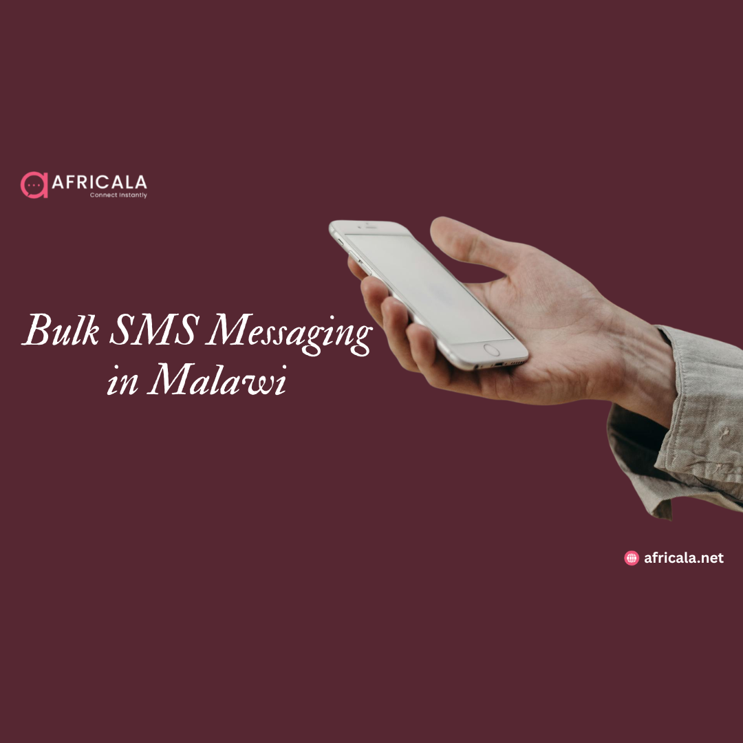 The Ultimate Guide to Bulk SMS Messaging in Malawi for Businesses