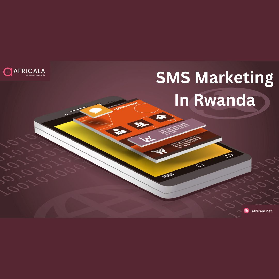 Maximize ROI with SMS Marketing in Rwanda